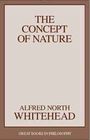 The concept of nature by Alfred North Whitehead