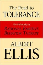 The Road To Tolerance by Albert Ellis