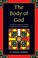 Cover of: The body of God