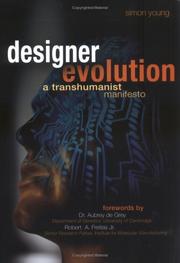 Cover of: Designer evolution: a transhumanist manifesto