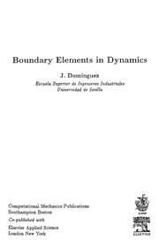Cover of: Boundary elements in dynamics | J. Dominguez