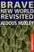 Cover of: Brave New World Revisited