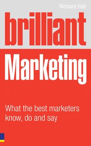Cover of: Brilliant marketing | Hall, Richard