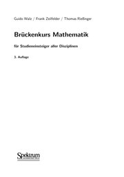 Bru ckenkurs Mathematik by Guido Walz