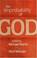 Cover of: The improbability of God