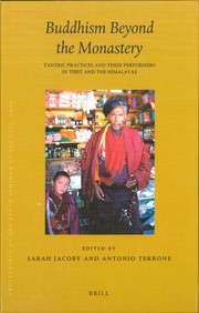 Cover of: Buddhism beyond the monastery: tantric practices and their performers in Tibet and the Himalayas