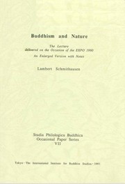 Cover of: Buddhism and nature | International Symposium on the Occasion of EXPO 1990 (1990 Osaka, Japan)