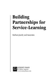 Building partnerships for service-learning by Barbara Jacoby