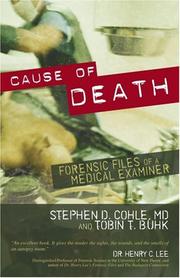 Cover of: Cause of Death: Forensic Files of a Medical Examiner