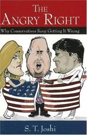Cover of: The Angry Right: Why Conservatives Keep Getting It Wrong