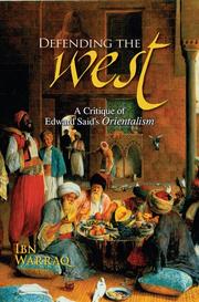 Cover of: Defending the West: A Critique of Edward Said's Orientalism