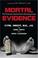 Cover of: Mortal Evidence
