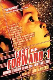 Cover of: Fast Forward 1: Future Fiction from the Cutting Edge