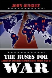 The ruses for war by John B. Quigley