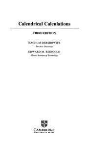 Cover of: Calendrical calculations | Nachum Dershowitz