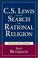 Cover of: C.S. Lewis and the Search for Rational Religion
