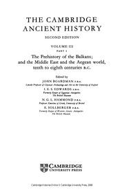 Cover of: The Prehistory of the Balkans ; and, The Middle East and the Aegean world, tenth to eighth centuries B.C.