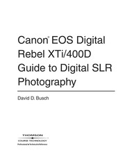 Cover of: Canon EOS Digital Rebel XTi/400D guide to digital SLR photography