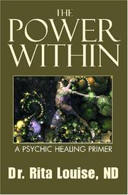 Cover of: The Power Within: A Psychic Healing Primer