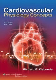 Cardiovascular physiology concepts by Richard E. Klabunde