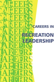 Cover of: Careers in recreation leadership