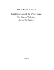 Cover of: Carthage must be destroyed by Richard Miles