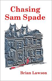 Cover of: Chasing Sam Spade by Brian Lawson