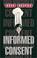 Cover of: Informed Consent