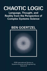 Cover of: Chaotic Logic | Ben Goertzel