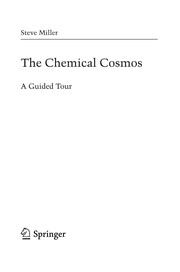 Cover of: The chemical cosmos | Steve Miller
