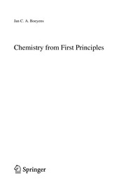 Cover of: Chemistry from first principles | J. C. A. Boeyens