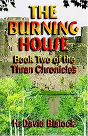 Cover of: The Burning House: Book Two of the Thran Chronicles