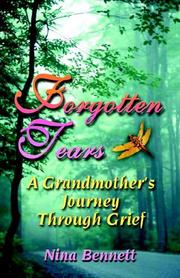 Cover of: Forgotten Tears by Nina Bennett