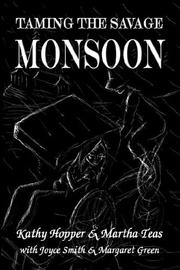 Cover of: Taming the Savage Monsoon