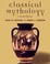 Cover of: Classical mythology