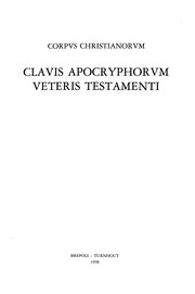 Cover of: Clavis apocryphorum veteris testamenti by J.-C Haelewyck