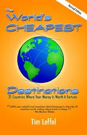The World's Cheapest Destinations by Tim Leffel