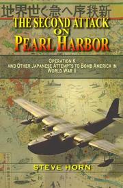 Cover of: The Second Attack on Pearl Harbor by Steve Horn
