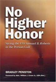 Cover of: No Higher Honor by Bradley Peniston