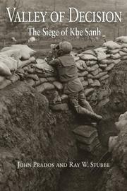 Cover of: Valley of Decision: The Siege of Khe Sanh