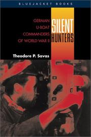 Cover of: Silent Hunters by Theodore P. Savas