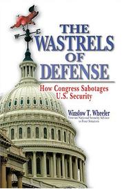Cover of: Wastrels of Defense | Winslow T. Wheeler