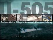 Cover of: U-505 by James E. Wise