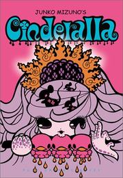 Cover of: Junko Mizuno's Cinderalla by Junko Mizuno