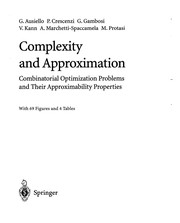 Complexity and Approximation by G. Ausiello, P. Crescenzi, V. Kann, Marchetti-sp, Giorgio Gambosi, Alberto M. Spaccamela