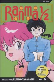 Cover of: Ranma 1/2, Vol. 6