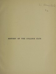 Cover of: History of the College Club of the Royal College of Physicians of London by Joseph Frank Payne