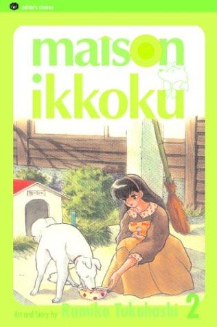 Maison Ikkoku, Vol. 2 by Rumiko Takahashi