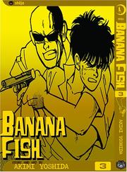 Cover of: Banana Fish, Volume 3 by Akimi Yoshida