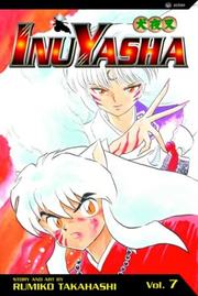Cover of: InuYasha, Volume 7